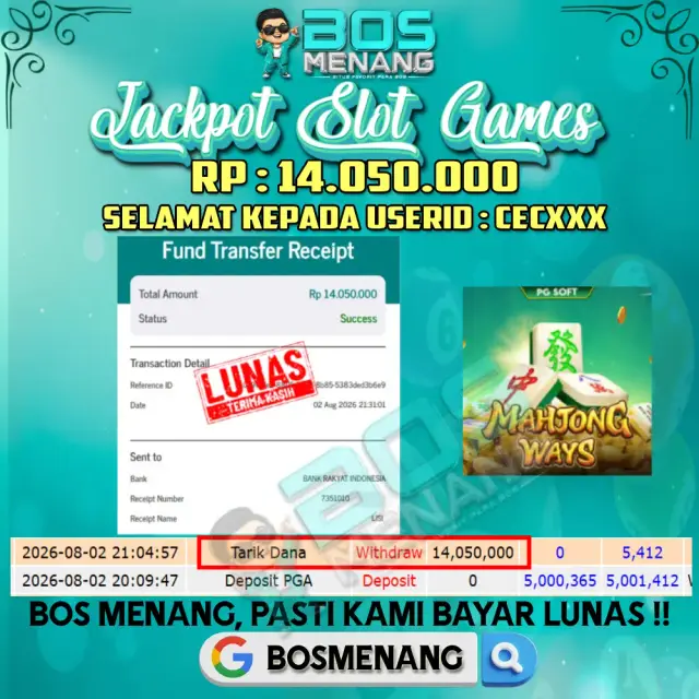 Tanggal 02 AGUSTUS 2026 - JACKPOT SLOT GAMES - Mahjong Ways (PGSoft)  Rp 14.050.000,-