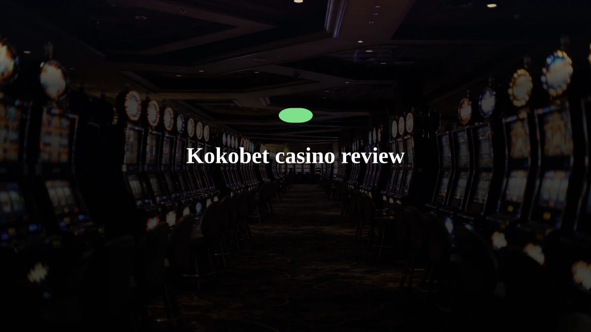 Kokobet casino review