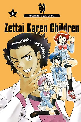 Zettai Karen Children - Tome 9 - Takashi Shiina
