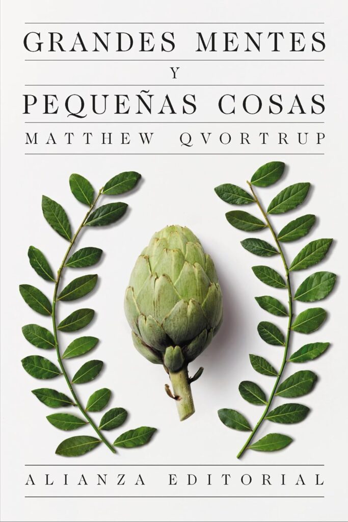 Grandes mentes y pequeñas cosas