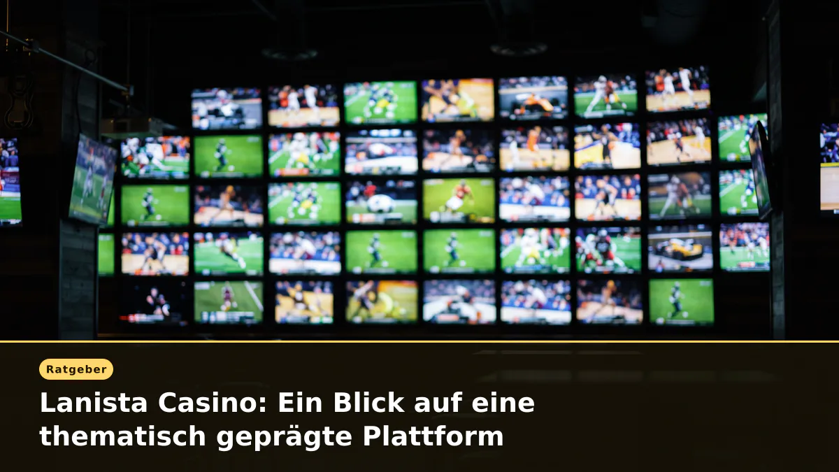Lanista Casino: Ein Blick auf eine thematisch geprägte Plattform