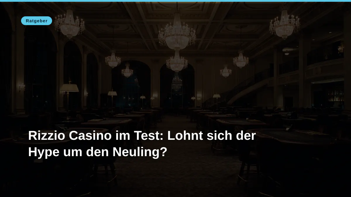 Rizzio Casino im Test: Lohnt sich der Hype um den Neuling?