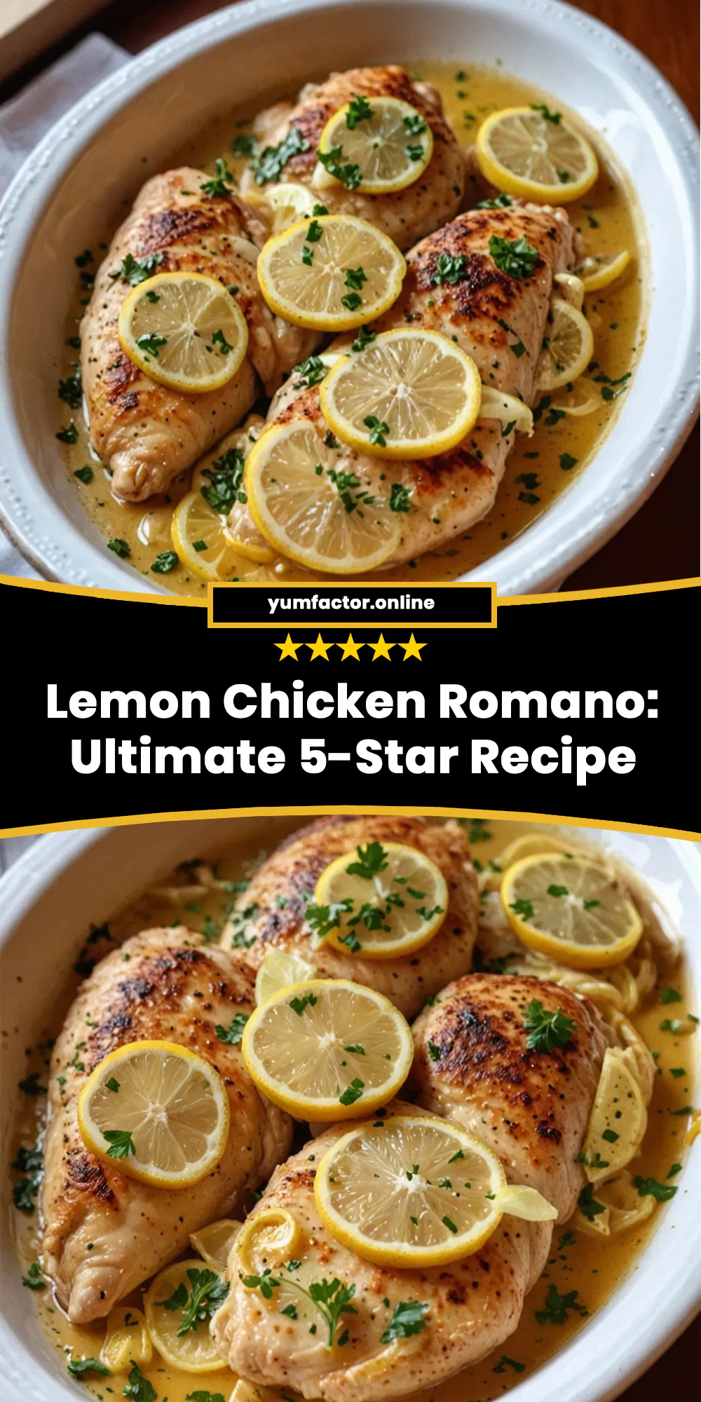 Lemon Chicken Romano: Ultimate 5-Star Recipe