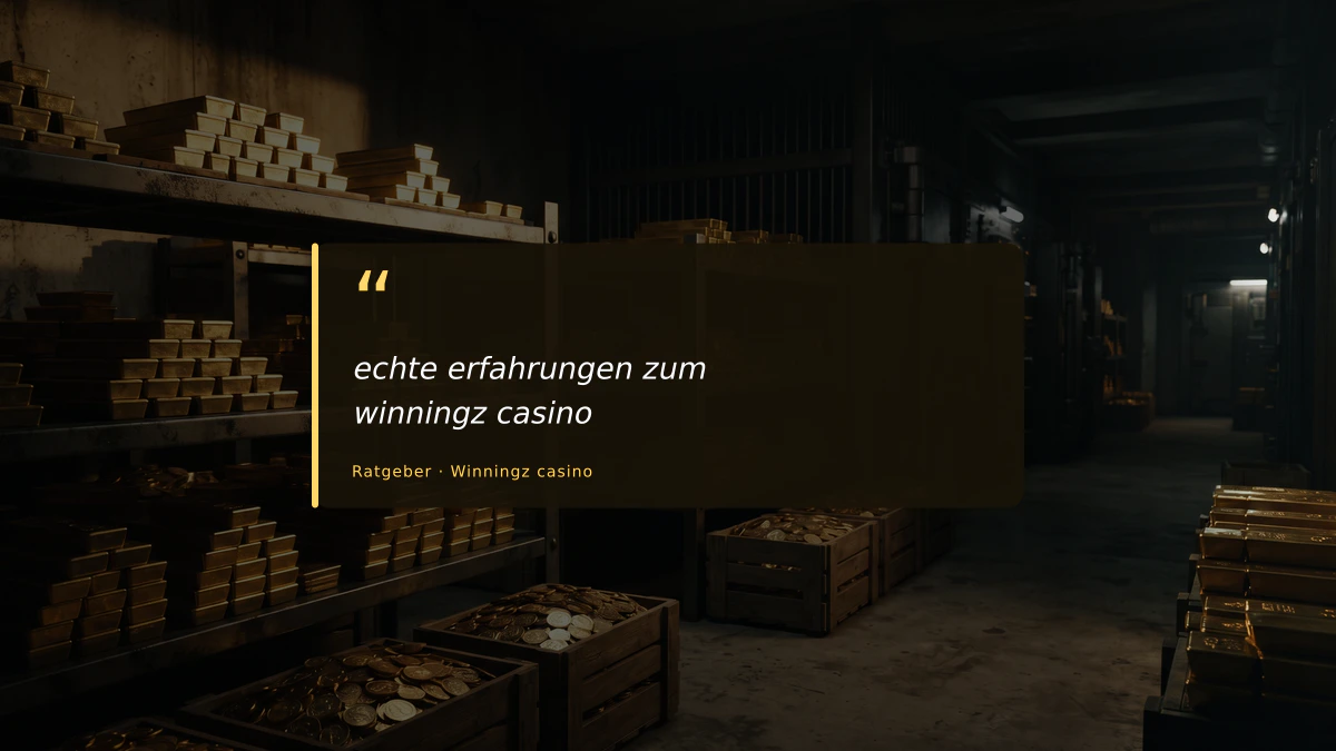 echte erfahrungen zum winningz casino