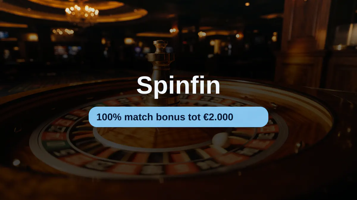 Spinfin casino — welkomstbonus 100% match bonus tot €2.000 + 150 FS, betalingen: Visa, Mastercard, Skrill, Neteller, Paysafecard