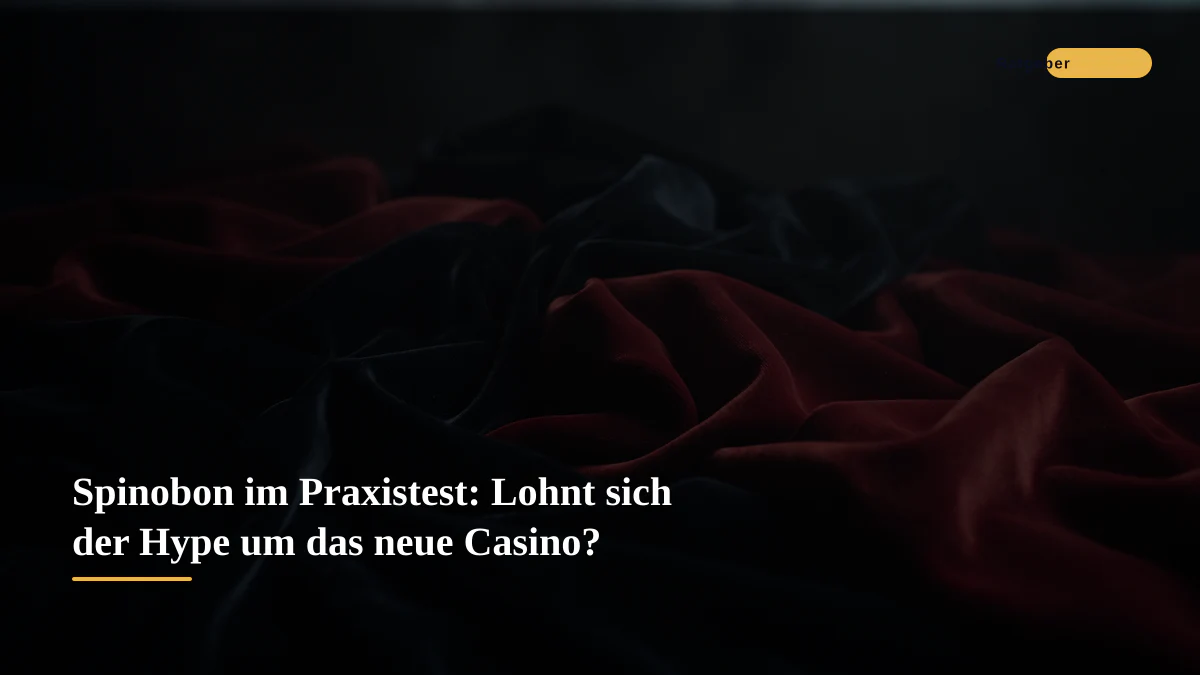 Spinobon im Praxistest: Lohnt sich der Hype um das neue Casino?