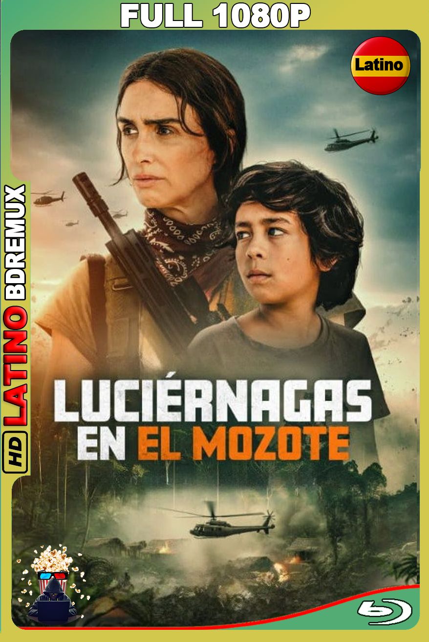 Luciérnagas en El Mozote (2025) [Full 1080p] BDREMUX [Latino-Castellano-Español]