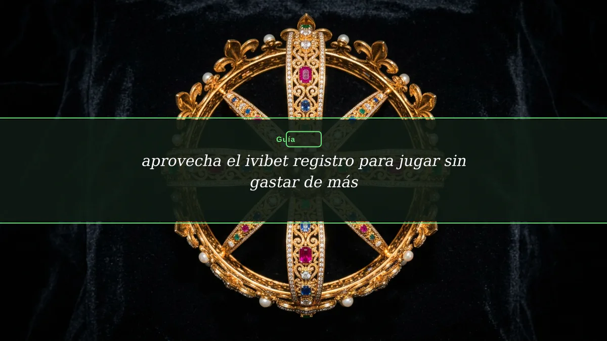 aprovecha el ivibet registro para jugar sin gastar de más