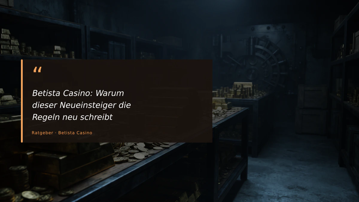 Betista Casino: Warum dieser Neueinsteiger die Regeln neu schreibt