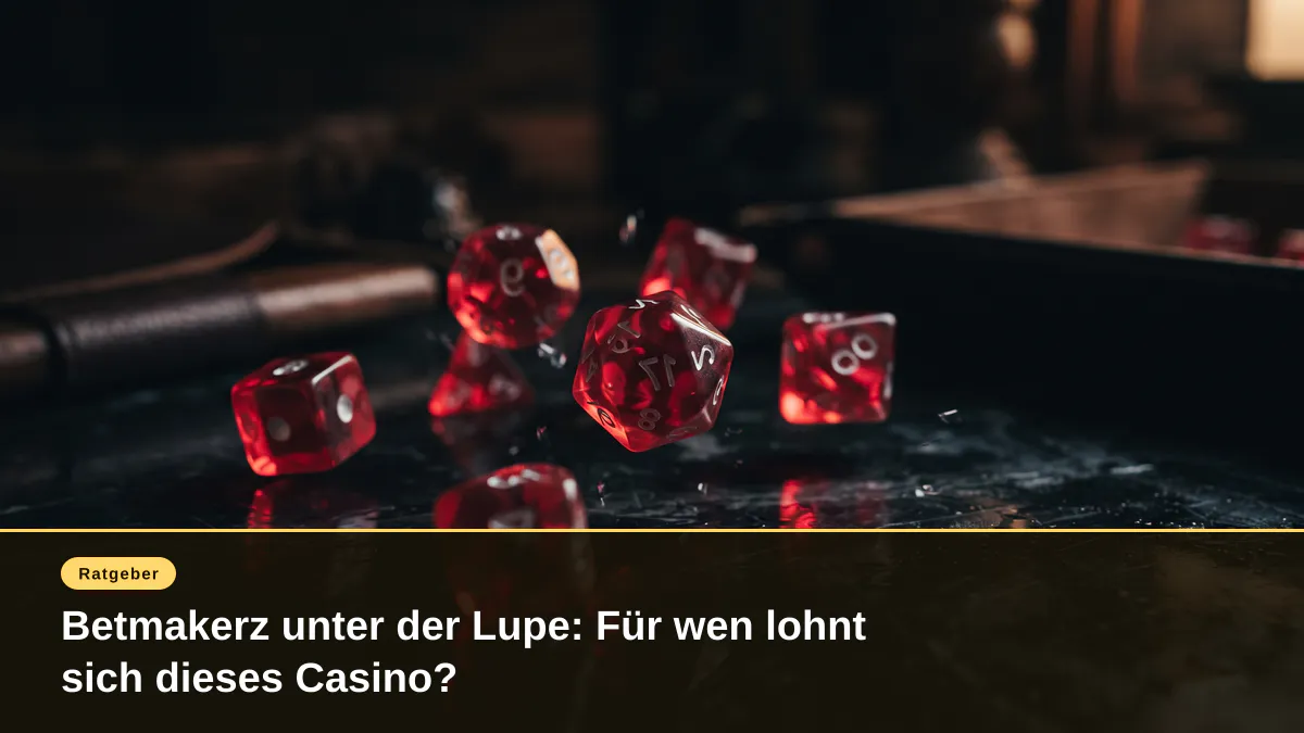 Betmakerz unter der Lupe: Für wen lohnt sich dieses Casino?