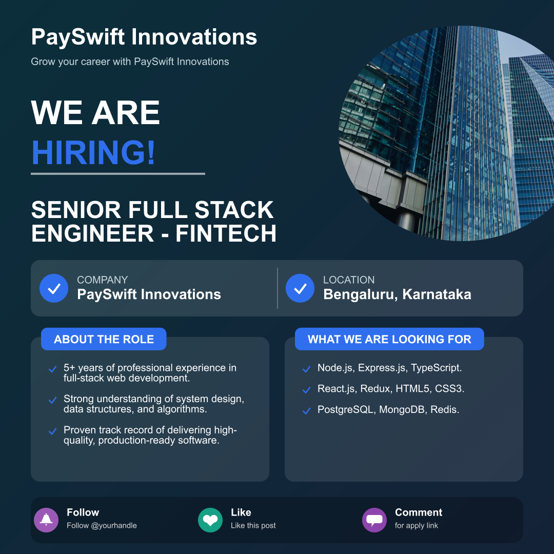 Senior Full Stack Engineer - Fintech at PaySwift Innovations – Apply Now