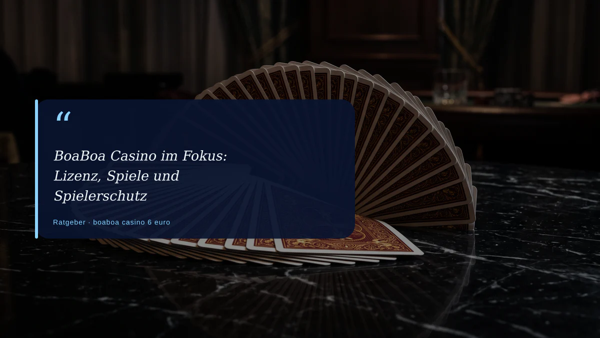 BoaBoa Casino im Fokus: Lizenz, Spiele und Spielerschutz