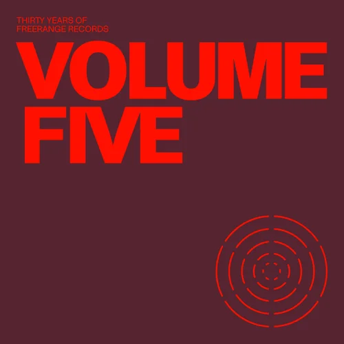 VA – 30 Years of Freerange Volume Five [PSR143]