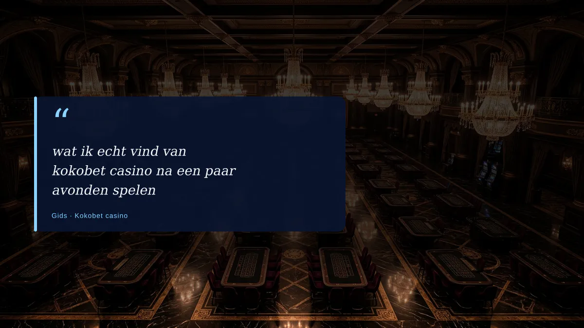 wat ik echt vind van kokobet casino na een paar avonden spelen