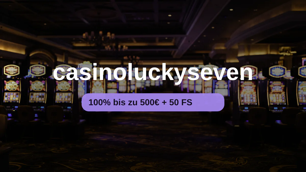 Lucky7even im Test: Warum das digitale Flair an alte Zeiten erinnert