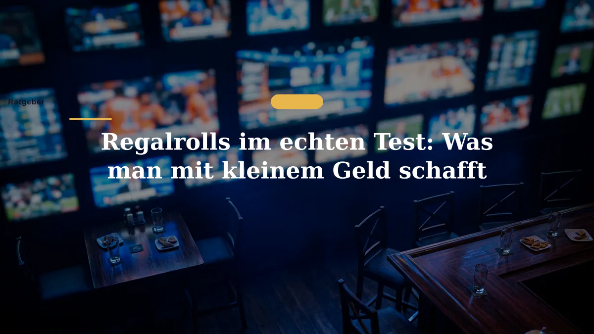 Regalrolls im echten Test: Was man mit kleinem Geld schafft