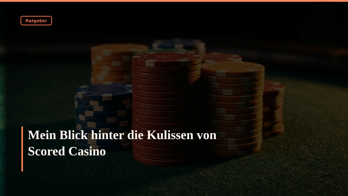 Mein Blick hinter die Kulissen von Scored Casino