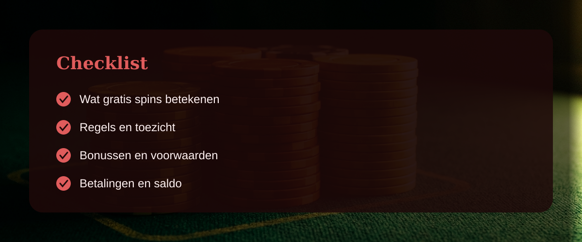 Gratis spins zonder storting in Nederland — Checklist