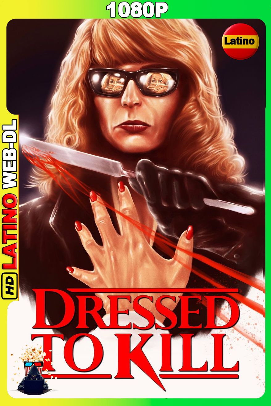 Vestida para Matar (Dressed to Kill) [1080p] WEB-DL [Latino-Inglés]
