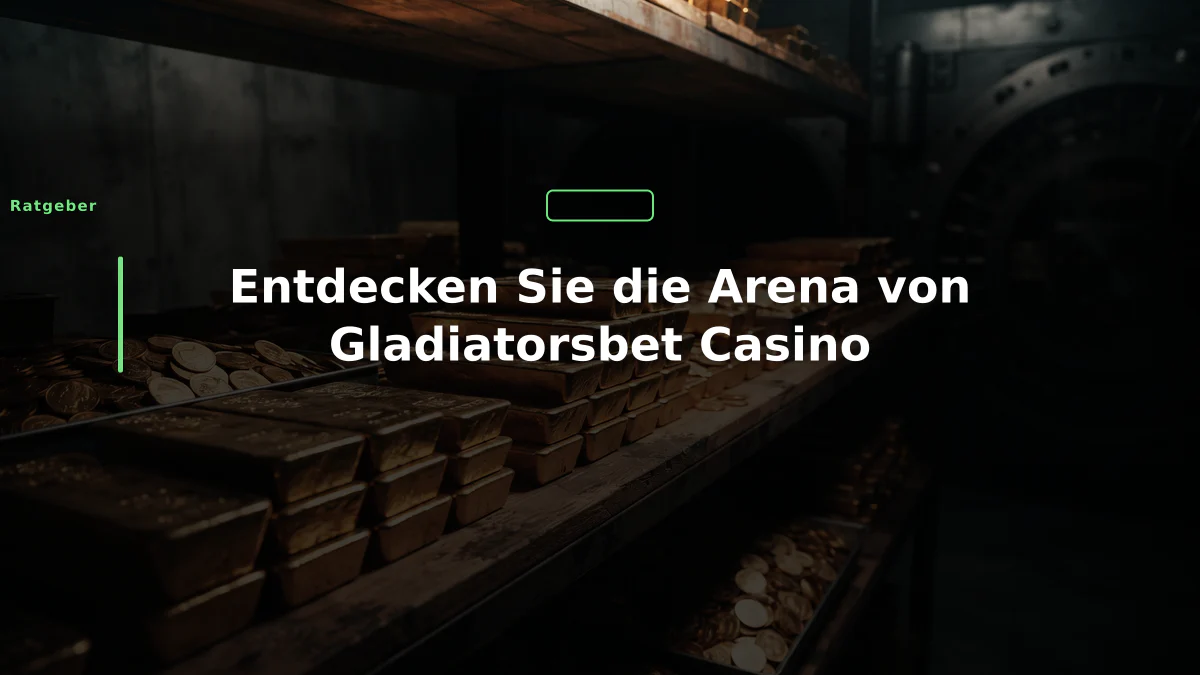 Entdecken Sie die Arena von Gladiatorsbet Casino
