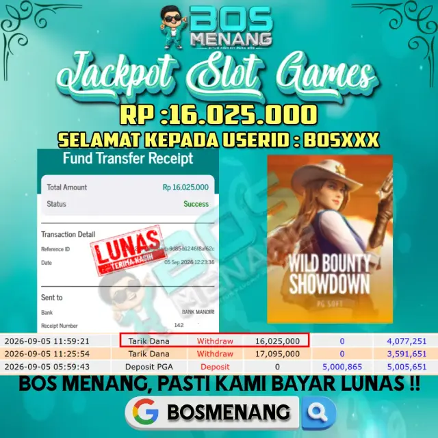 Bukti JACKPOT Tanggal 05 SEPTEMBER 2026 - MENANG SLOT GAMES - Wild Bounty Showdown (PGSoft) Rp 16.025.000,-