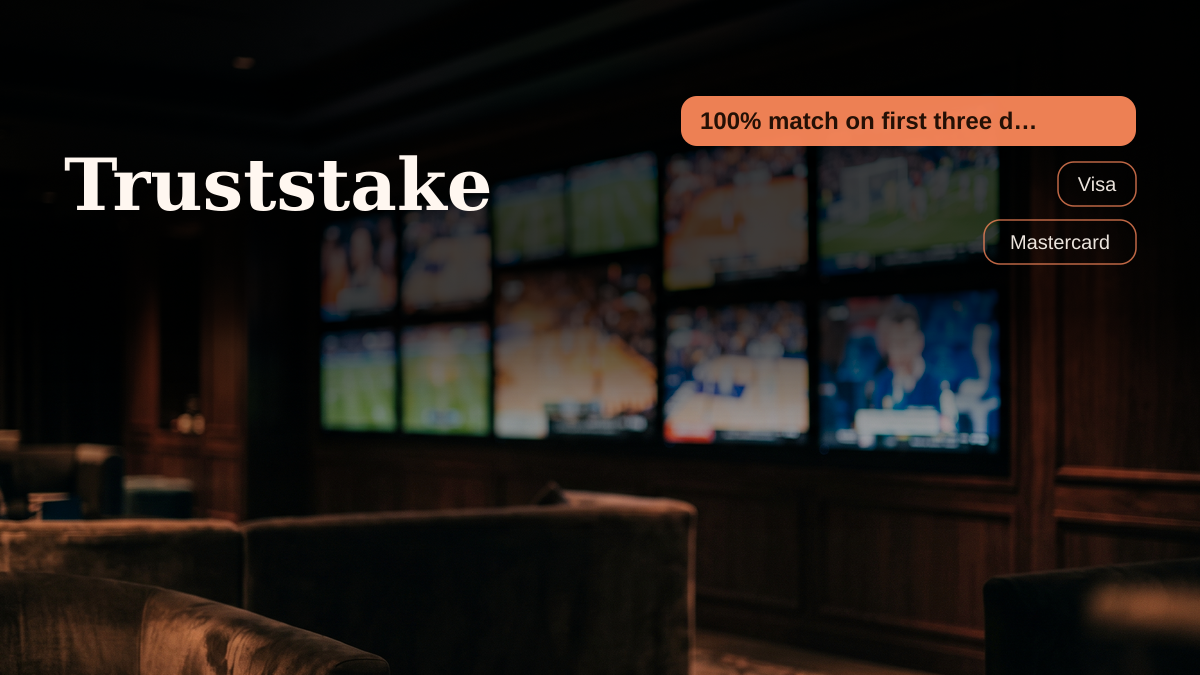Truststake casino — welcome bonus 100% match on first three deposits, totalling + 300 FS, payments: Visa, Mastercard, Apple Pay, Google Pay, MiFinity