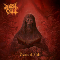 Zealot Cult – Psalms Of Filth (2026)
