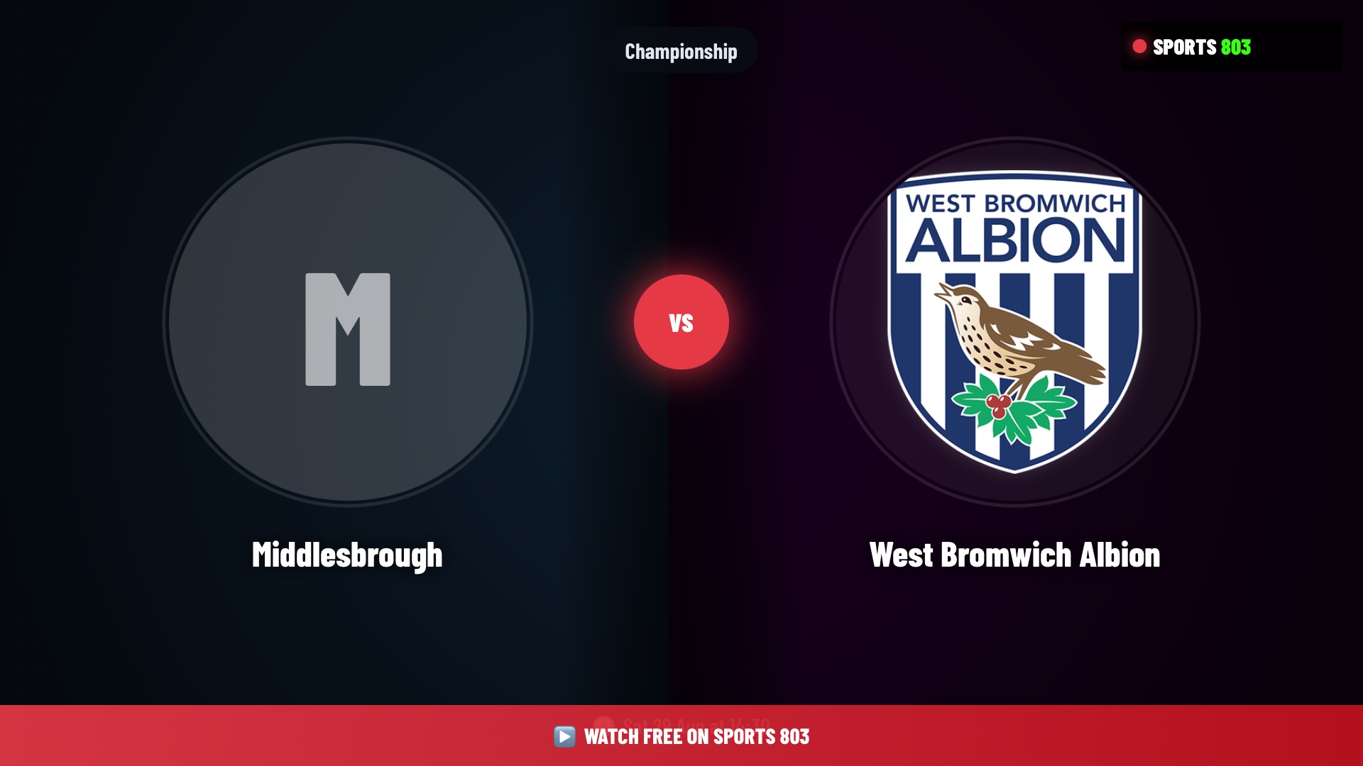 Middlesbrough vs West Bromwich Albion – Championship Live Stream | Sports 803