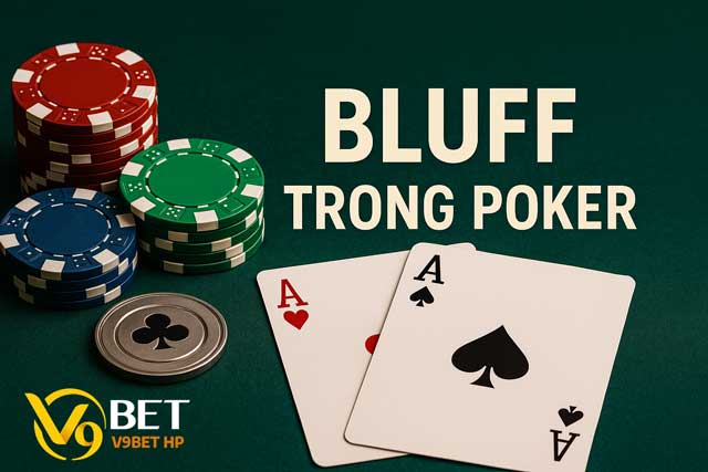 bluff-trong-poker-v9bet