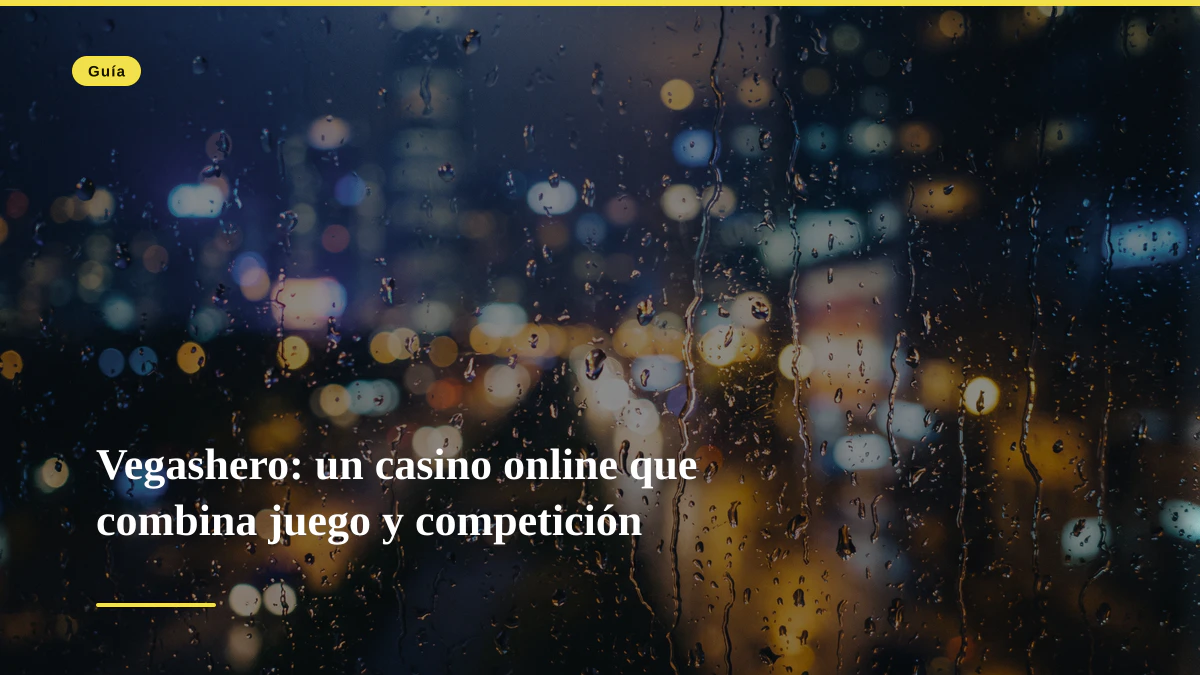 Vegashero: un casino online que combina juego y competición