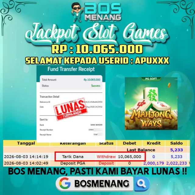 Tanggal 03 AGUSTUS 2026 - JACKPOT SLOT GAMES - Mahjong Ways (PGSoft)  Rp 10.065.000,-