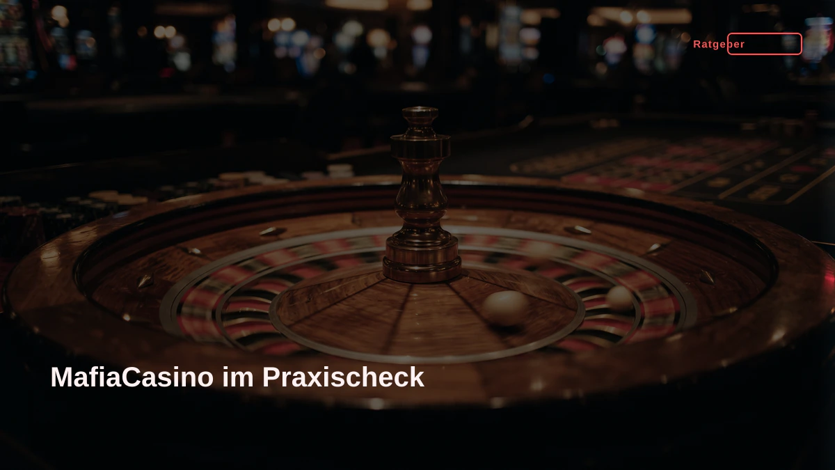 MafiaCasino im Praxischeck