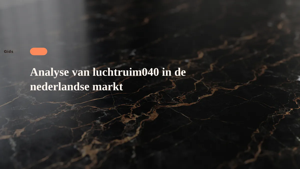 Analyse van luchtruim040 in de nederlandse markt