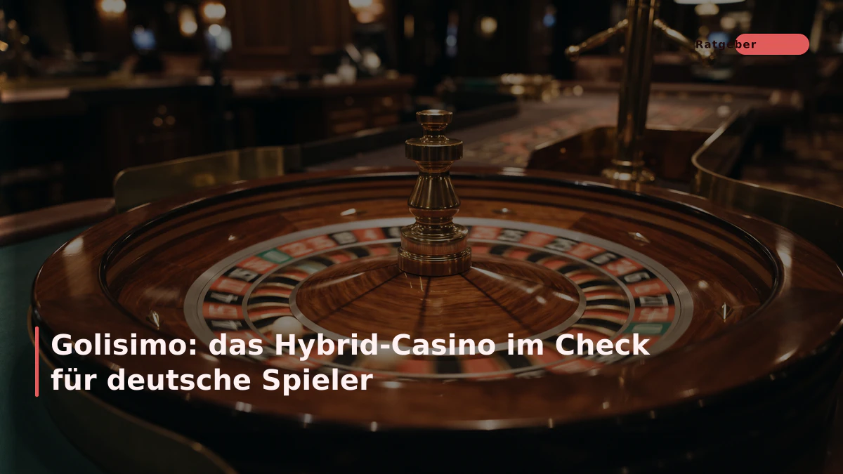 Golisimo: das Hybrid-Casino im Check für deutsche Spieler
