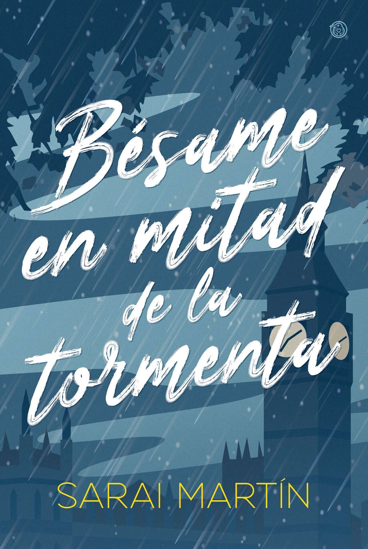 Bésame en mitad de la tormenta
