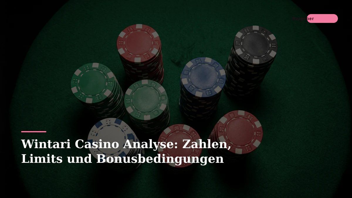 Wintari Casino Analyse: Zahlen, Limits und Bonusbedingungen
