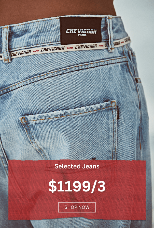 Chevignon-MAY-thankful-special-promotion-2025-jeans-$999/2