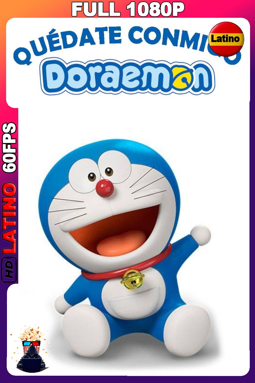 Quedate conmigo, Doraemon (2014) [Full 1080p] 60FPS [Latino-Japonés]
