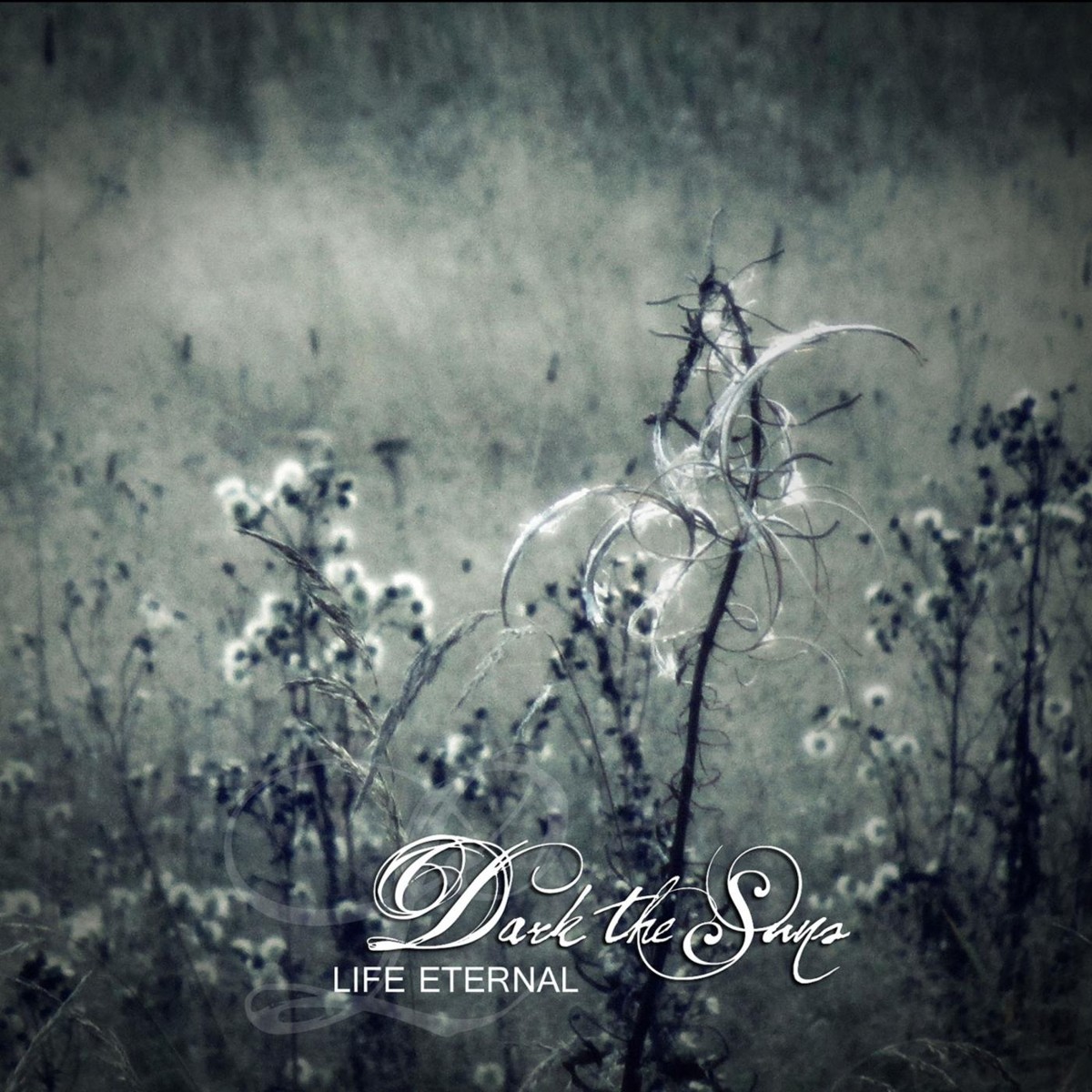 Dark The Suns - Life Eternal [Compilation] (2015)