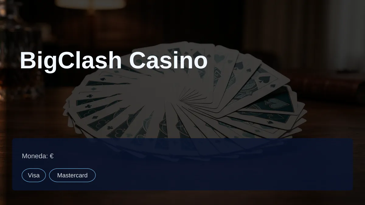 BigClash Casino — bono de bienvenida 100% hasta 500 € + 10 FS, pagos: Visa, Mastercard, Skrill, Neteller, Paysafecard
