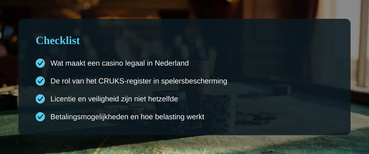 Online top casino in Nederland: licentie, veiligheid en wat je werkelijk moet weten — Checklist