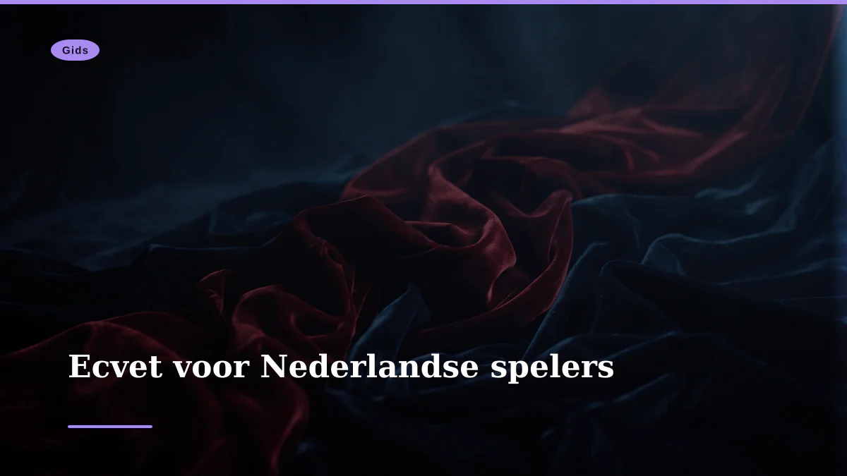 Ecvet voor Nederlandse spelers