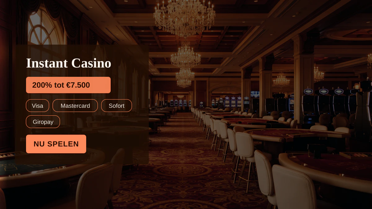 Instant Casino — welkomstbonus 200% tot €7.500 + 25 FS, betalingen: Visa, Mastercard, Sofort, Giropay, Pix