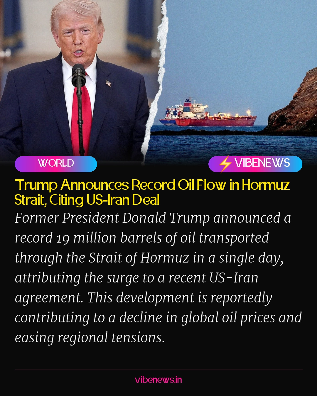 Trump Announces Record Oil Flow in Hormuz Strait, Citing US-Iran Deal