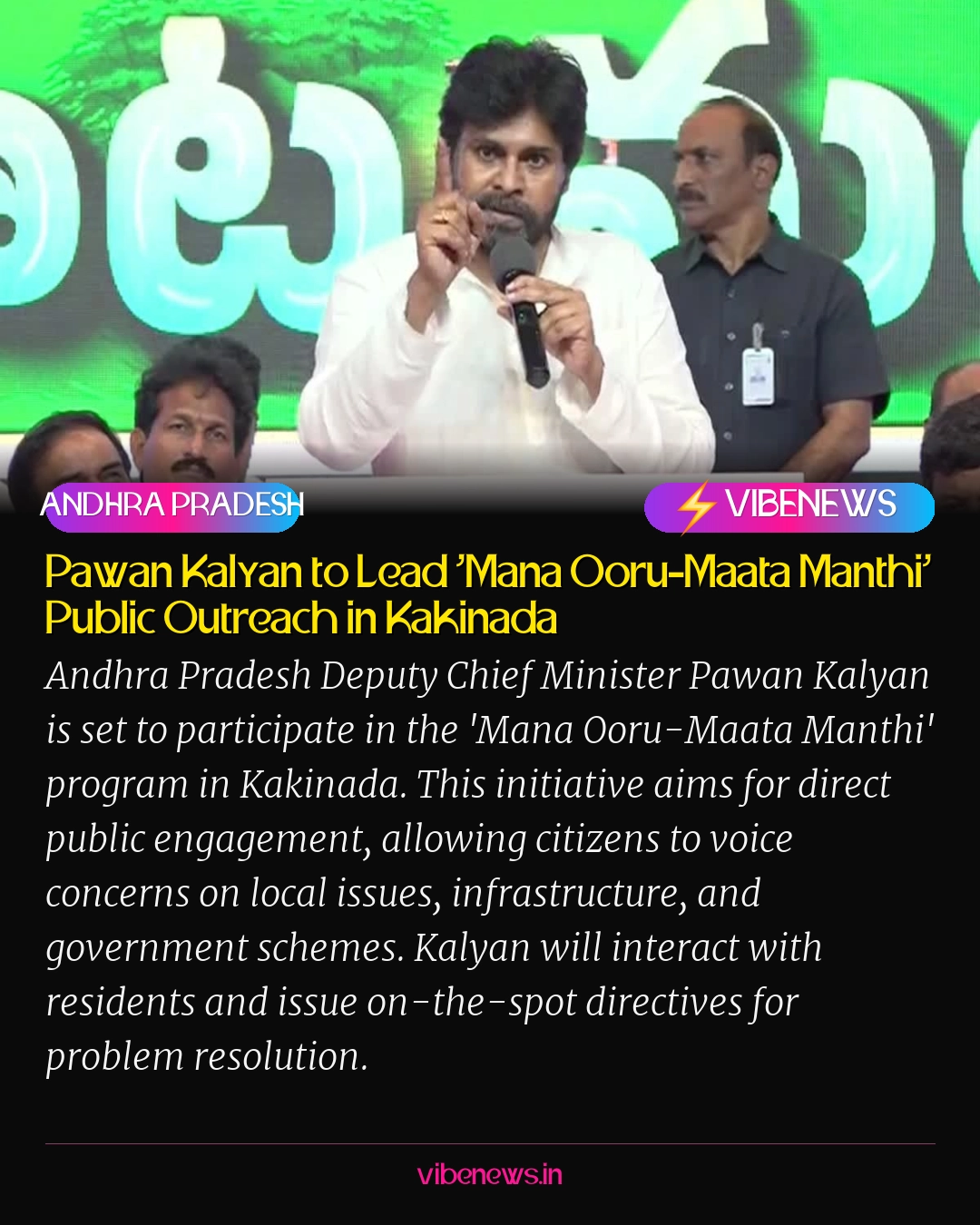 Pawan Kalyan to Lead 'Mana Ooru-Maata Manthi' Public Outreach in Kakinada