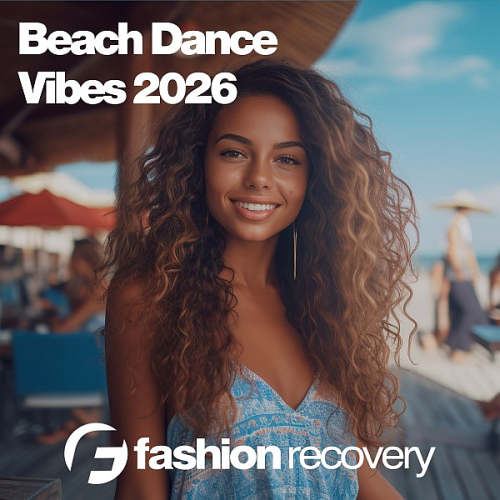 Beach Dance Vibes (2026) Beach Dance Vibes (2026)