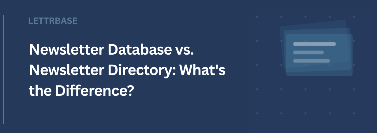 Newsletter Database vs. Newsletter Directory: What's the Difference?
