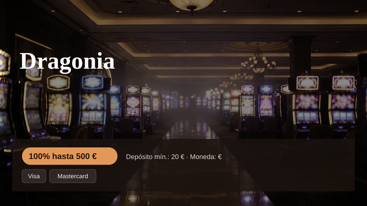 Reseña de dragonia casino online para jugadores en España