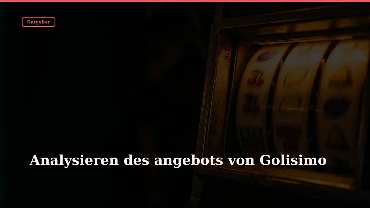 Analysieren des angebots von Golisimo