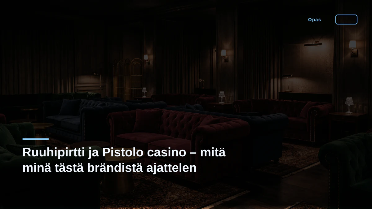 Ruuhipirtti ja Pistolo casino – mitä minä tästä brändistä ajattelen